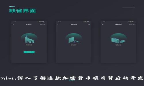 Tokenim：深入了解这款加密货币项目背后的开发团队